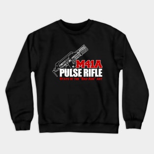 M41A Pulse Rifle State of the Badass Art Crewneck Sweatshirt